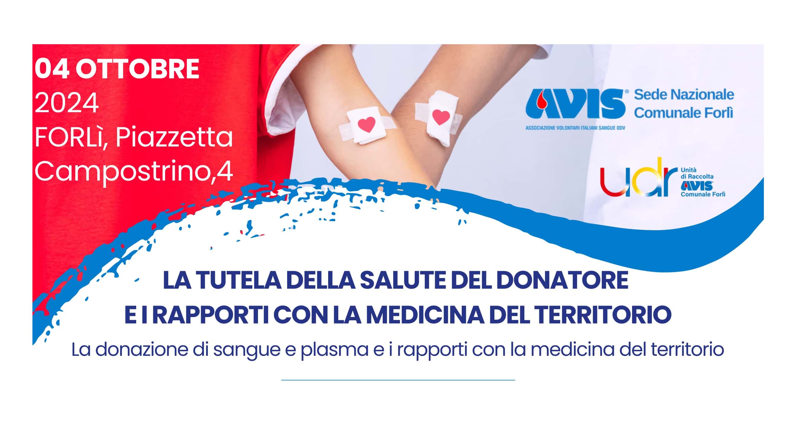 Clicca per accedere all'articolo “La tutela della salute del donatore e i rapporti con la medicina del territorio" - Forlì, 4 ottobre 2024